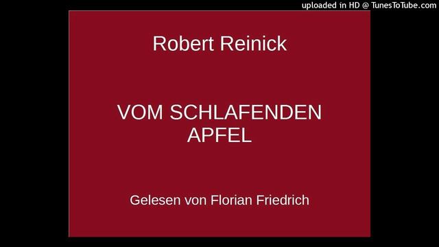Robert Reinick: VOM SCHLAFENDEN APFEL (Gedichte für Kinder) смотреть онлайн