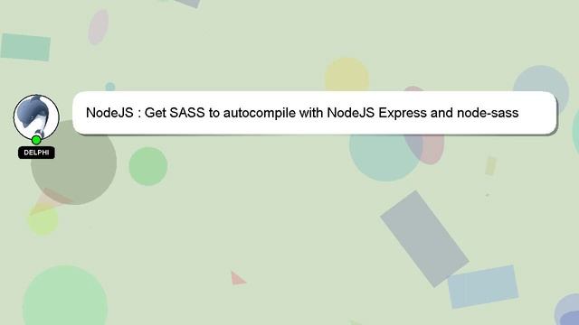 NodeJS : Get SASS to autocompile with NodeJS Express and node-sass смотреть онлайн