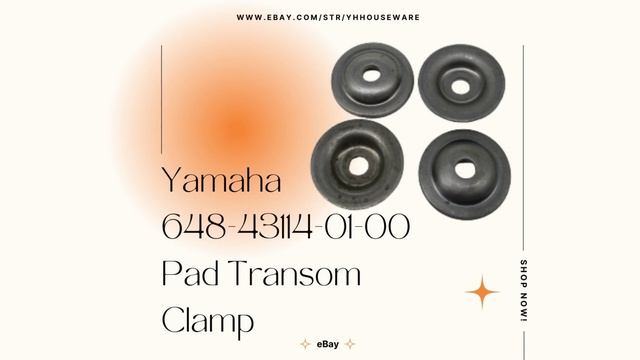 For Yamaha 648-43114-01-00 Pad Transom Clamp (4PCS =1SET) смотреть онлайн