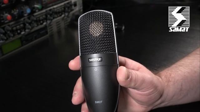 Обзор студийного конденсаторного микрофона с большой диафрагмой SHURE SM 27. смотреть онлайн