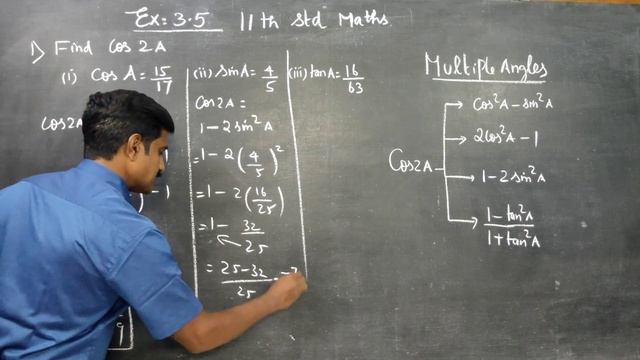 11th Std Maths Ex 3.5(1) Find the values of cos 2A when (i) cos A= 15/17 (ii) sin A = 4/5 (III) tan смотреть онлайн