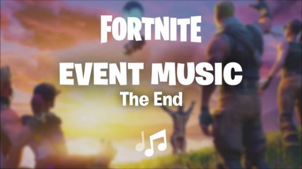 Fortnite - Event Music: The End (Season X Live Event)