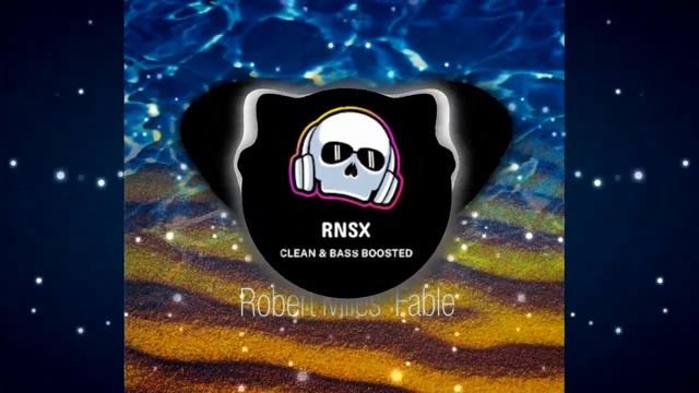 Robert Miles- Fable | Dream version | Bass boosted | смотреть онлайн