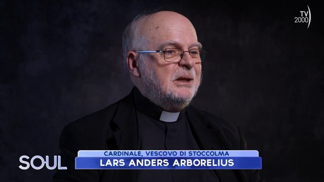 SOUL (TV2000) - Card. Lars Anders Arborelius смотреть онлайн