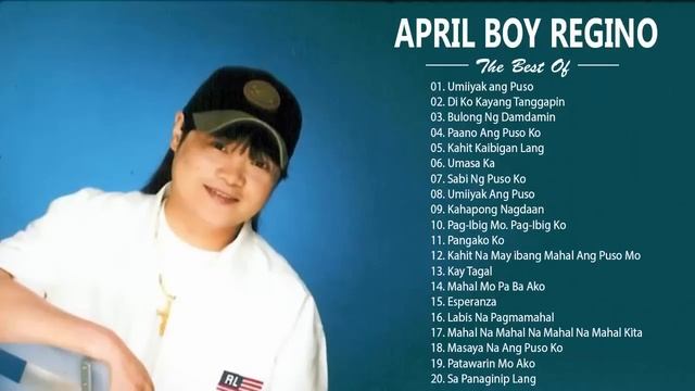 April Boy Regino best hits songs collection \ Filipino playliSt | April Boy Regino latesT sonGs 201 смотреть онлайн
