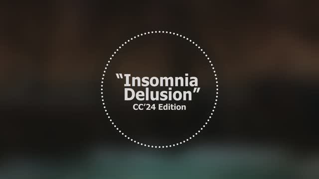 Insomnia Delusion