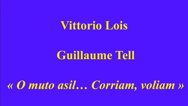 Vittorio Lois Guillaume Tell O muto asil… Corriam, voliam Odeon B 3762 смотреть онлайн
