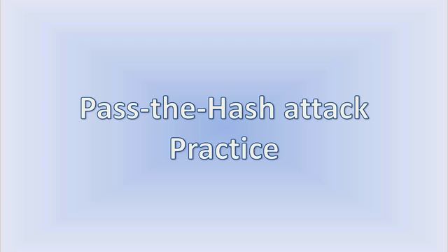 Login without password | Pass the Hash attack tutorial смотреть онлайн
