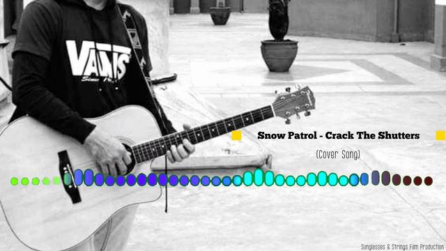 Snow Patrol - Crack The Shutters | Cover Song смотреть онлайн