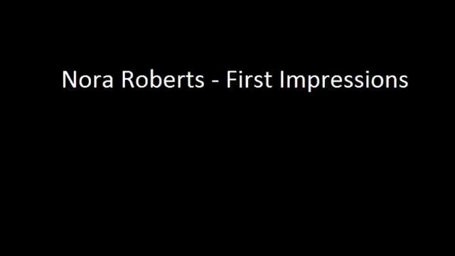 First Impressions by Nora Roberts Audiobook смотреть онлайн