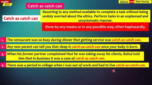 Catch as catch can - Idiom and it's Story - Easy English Explanation смотреть онлайн