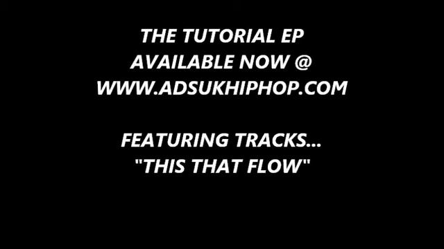 ADS - Back In The Dayz single & The Tutorial EP смотреть онлайн