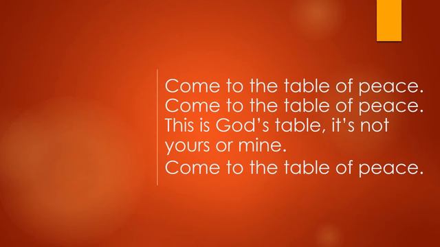Come to the Table of Grace Slides смотреть онлайн