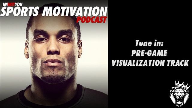 Pre-Game Visualization Track (Mental Conditioning Series, Part 3) | Sports Motivation Podcast #149 смотреть онлайн