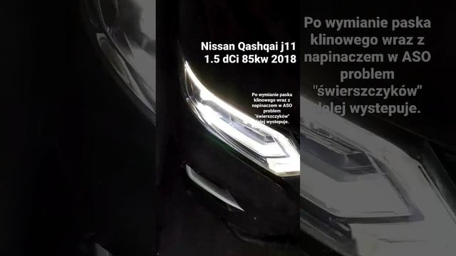 Nissan Qashqai J11 1.5 DCi 85kw 2018 Piszczenie