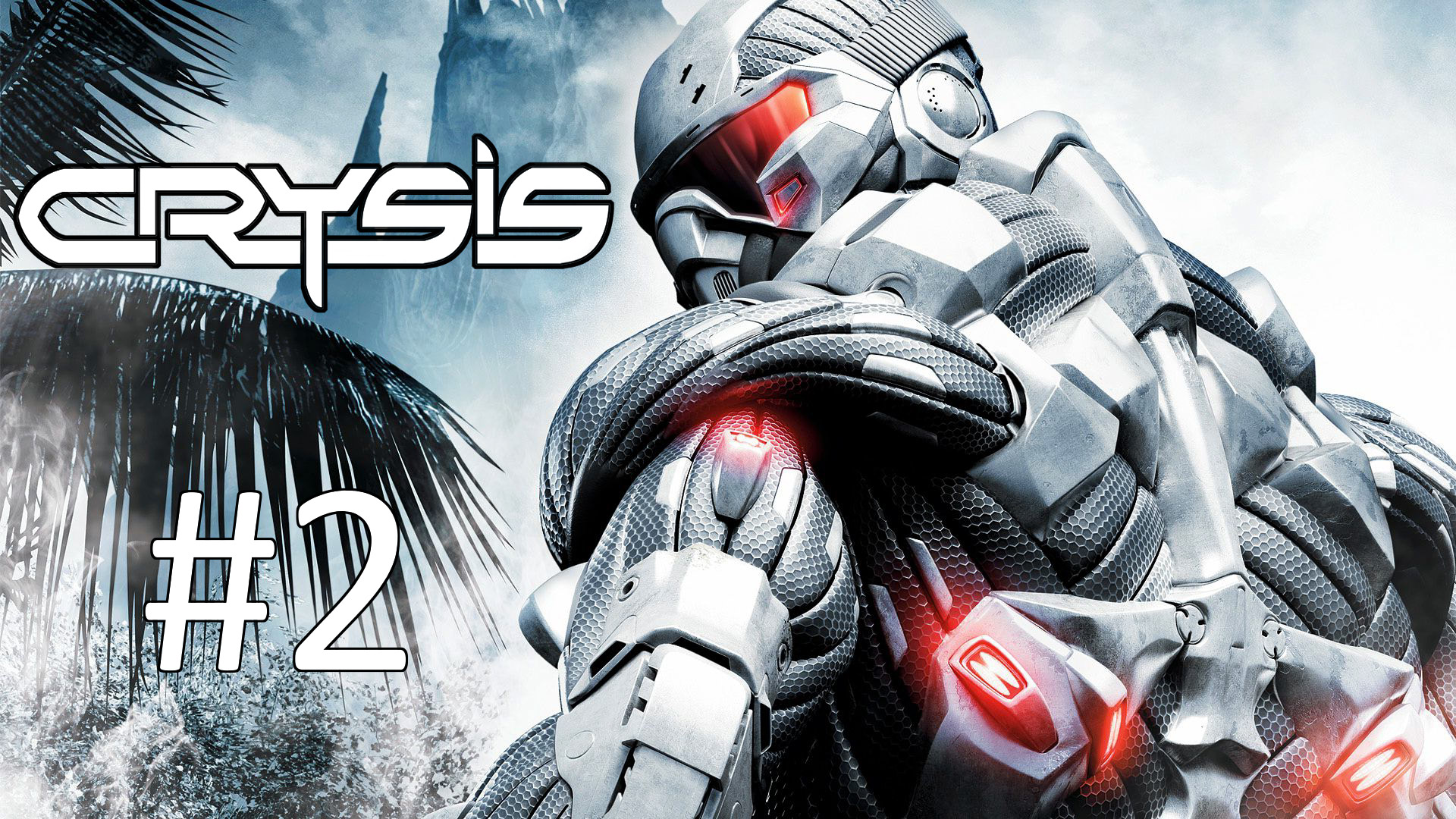 Прохождение Crysis - Часть 2. Recovery