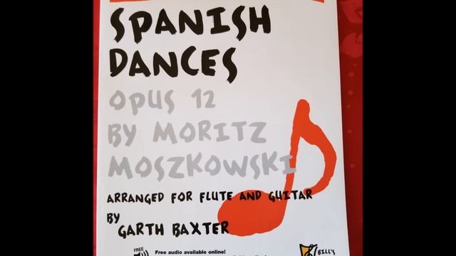 Moritz Moszkowski- Spanish Dance #4, Opus 12, arranged for flute and guitar by Garth Baxter смотреть онлайн