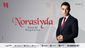 Farrux Ali Negmatov - Norasiyda (audio 2022)