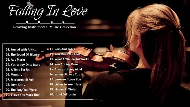 Top 50 Violin Love Songs Instrumental Collection The Very Best Of Sax, Piano, Guitar Love Song