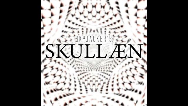 SKYJACKER'S SKULLÆN смотреть онлайн