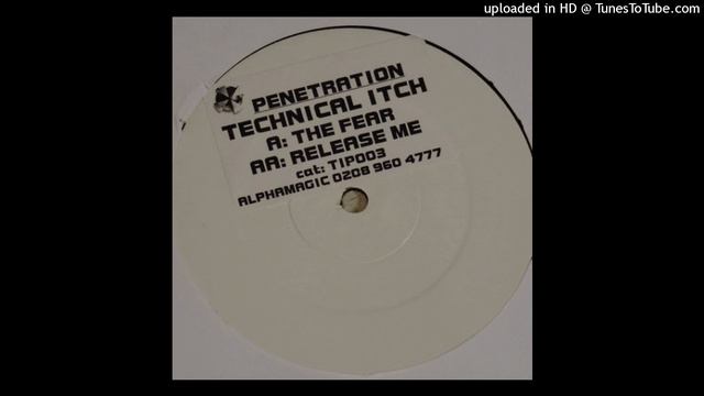 Technical Itch - The Fear