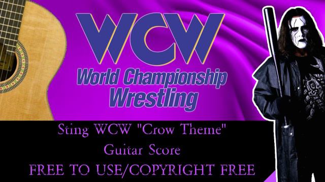 Sting WCW "Crow Theme" - Guitar Score - FREE TO USE/COPYRIGHT FREE смотреть онлайн
