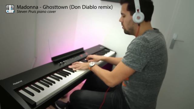 Don Diablo remix: Madonna - Ghosttown // PIANO COVER by Steven Pruis смотреть онлайн