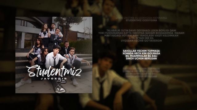 Javokhir - Studentmiz(OST "Student) смотреть онлайн
