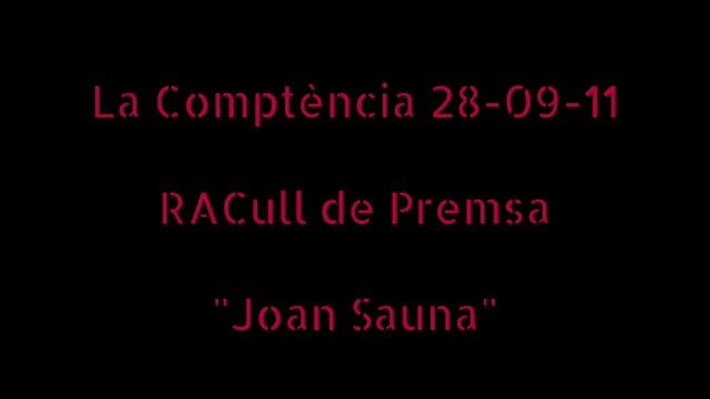 La Competència 28-09-11 - RACull de Premsa - "Joan Sauna" смотреть онлайн