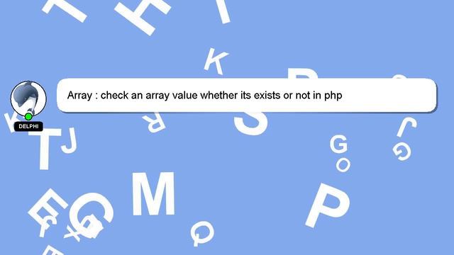 Array : check an array value whether its exists or not in php смотреть онлайн