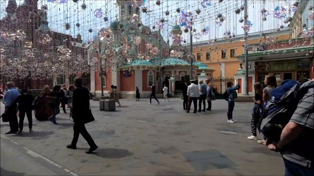Москва. Прогулка по Никольской улице (Nikolskaya street) 20.05.2019 смотреть онлайн