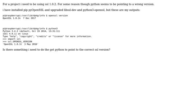 Raspberry Pi: python pointing to wrong ssl version смотреть онлайн