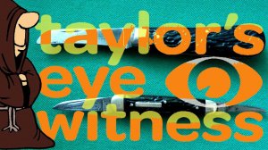 Старинные складные ножи Taylor's Eye Witness в коллекции ножей РИ и СССР / USSR knife collection