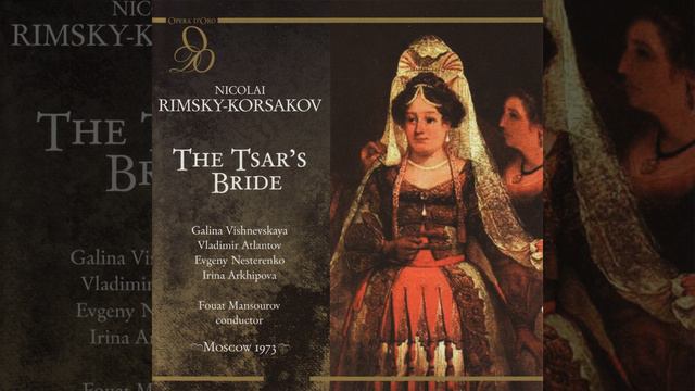 The Tsar's Bride: Act III, "A vot i myod" (Sobakin, Domna Saburova, Lykov) смотреть онлайн