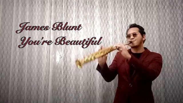 James Blunt - You're Beautiful (Sax Cover by Danial Muzaf) смотреть онлайн