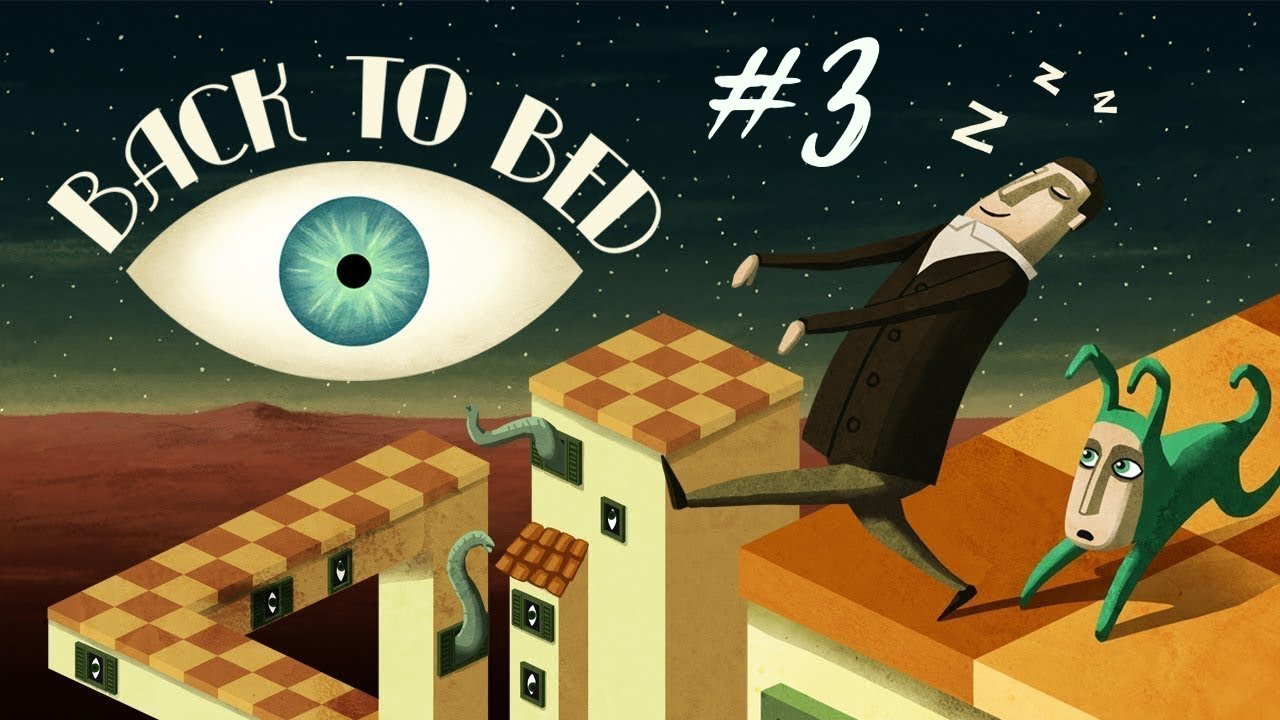 ПРОХОДИМ УРОВНИ КОШМАРА (Nightmare) | Back to bed прохождение #3