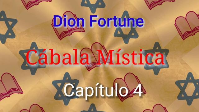 Cábala Mística. Dion Fortune. Cap 4. Audio Libro. смотреть онлайн