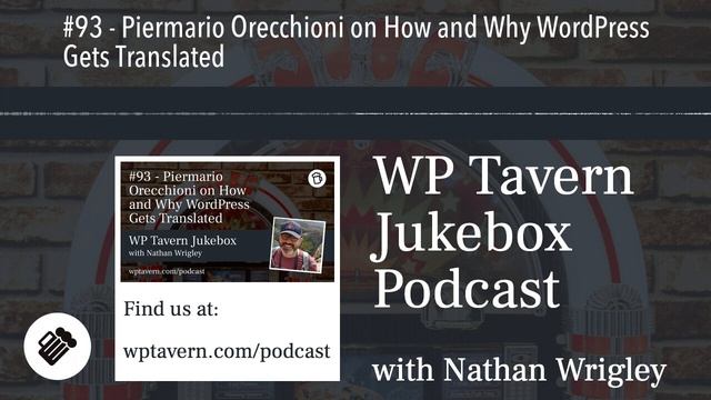 #93 - Piermario Orecchioni on How and Why WordPress Gets Translated смотреть онлайн