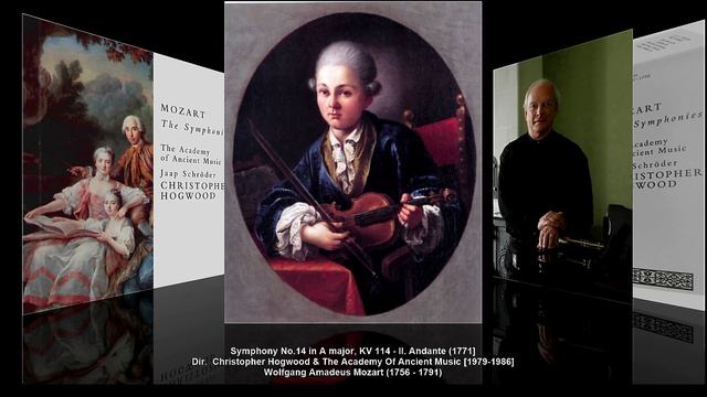 W.A. Mozart - Symphony No.14 in A major K.114 (dir. Christopher Hogwood, 1979- 1986) смотреть онлайн