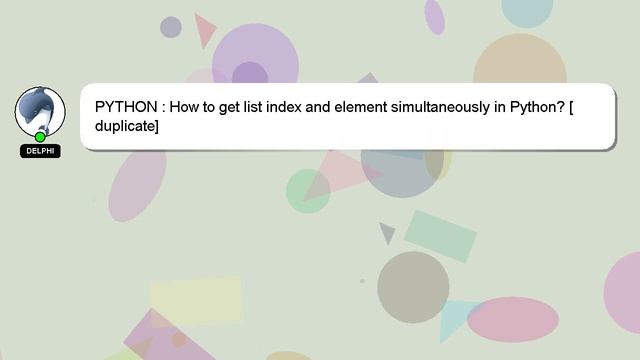 PYTHON : How to get list index and element simultaneously in Python? смотреть онлайн