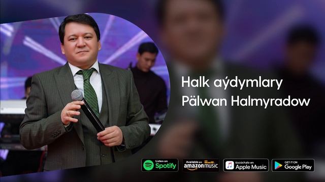 Palwan Halmyradow - Halk Aydymlary | 2022 (1-nji Bolegi) Dowamy Bar
