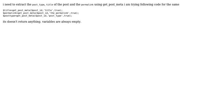 Wordpress: get_post_meta not extracting title,permalink and posttype смотреть онлайн