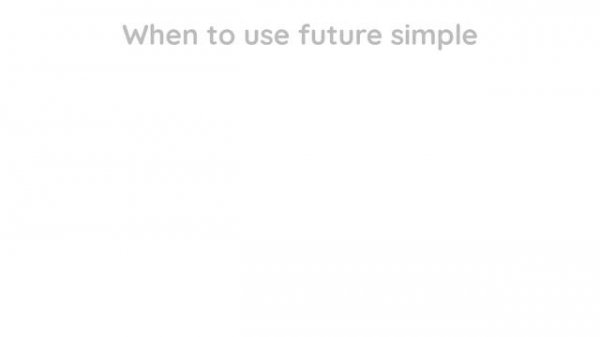 How to use FUTURE SIMPLE in English - will, won't