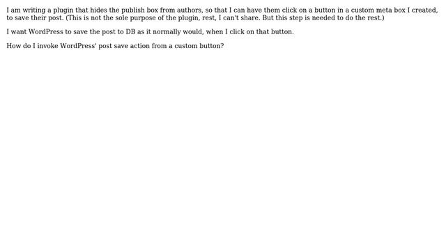 Adding a custom button to WordPress Add Post (and Edit Post too) screen, that can save the post смотреть онлайн