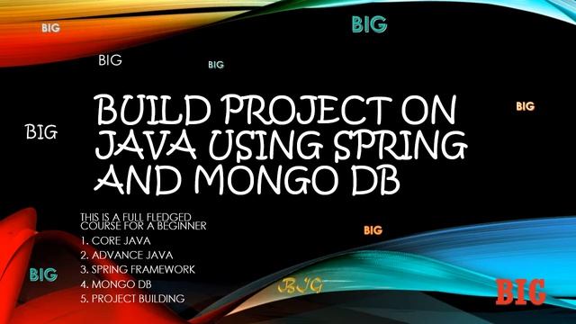 BUILD PROJECT ON JAVA USING SPRING AND MONGO DB смотреть онлайн