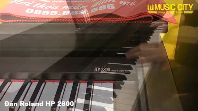 Demo Đàn Roland Hp2800 - HP Music смотреть онлайн