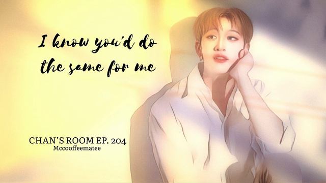 Stray Kids Bangchan - “ Still With You “ (Eric Benet) With Lyrics