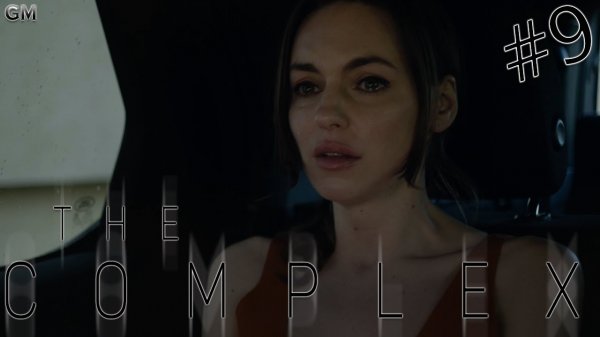The Complex - Концовка Обещание без комментариев #9 (прохождение Комплекс)