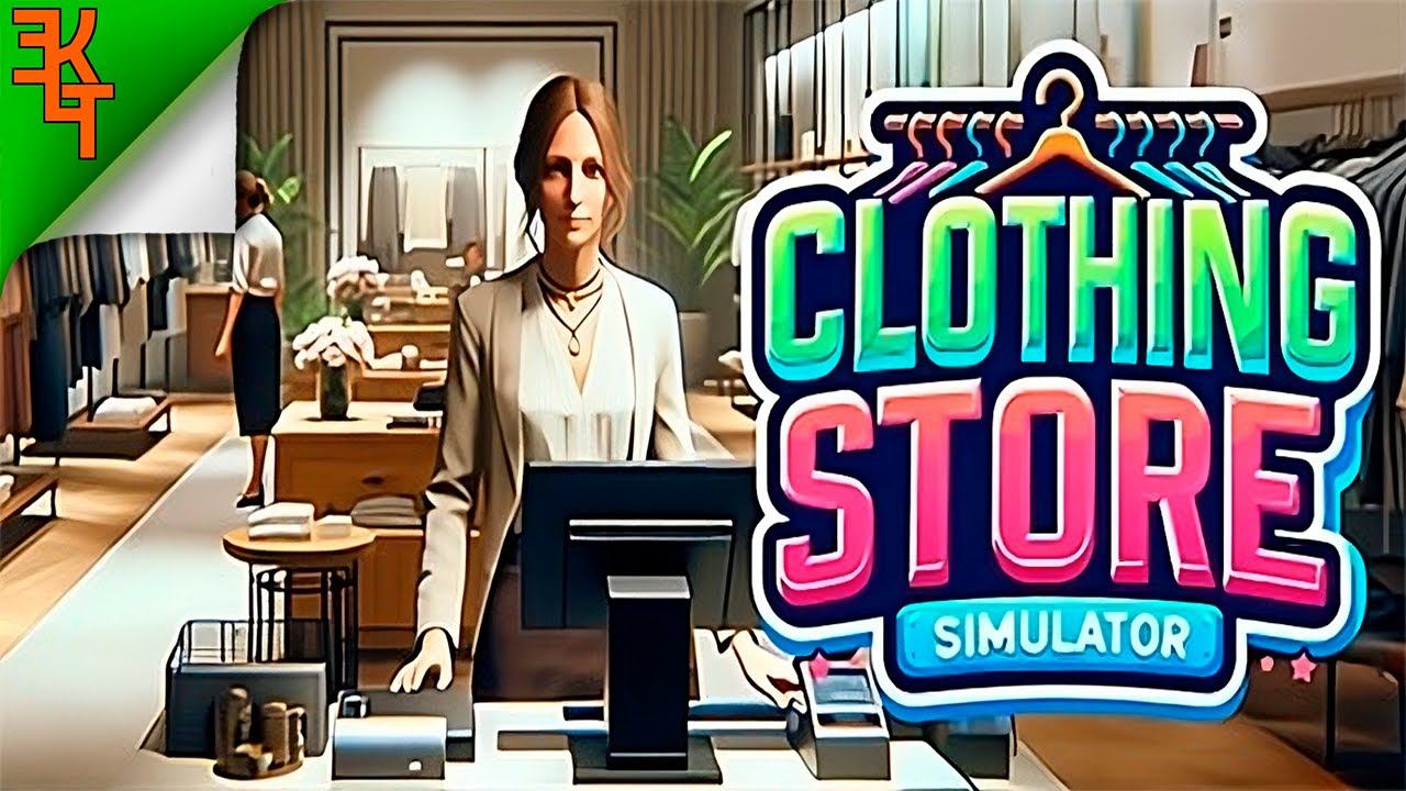 ОТКРЫВАЮ СВОЙ МАГАЗИН ОДЕЖДЫ CLOTHING STORE SIMULATOR DEMO смотреть онлайн