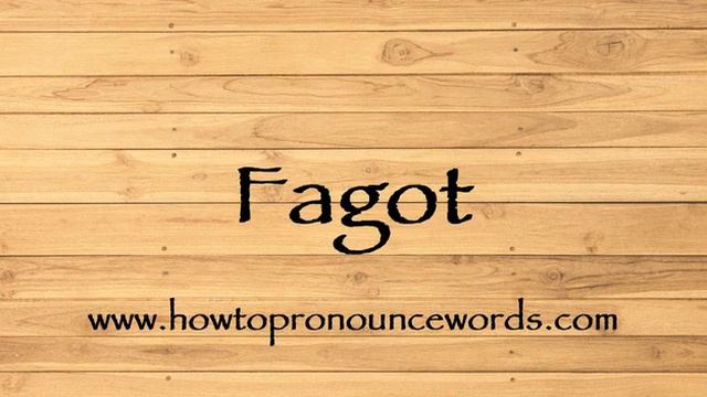 How To Pronounce Fagot ? How To say Fagot New Video смотреть онлайн